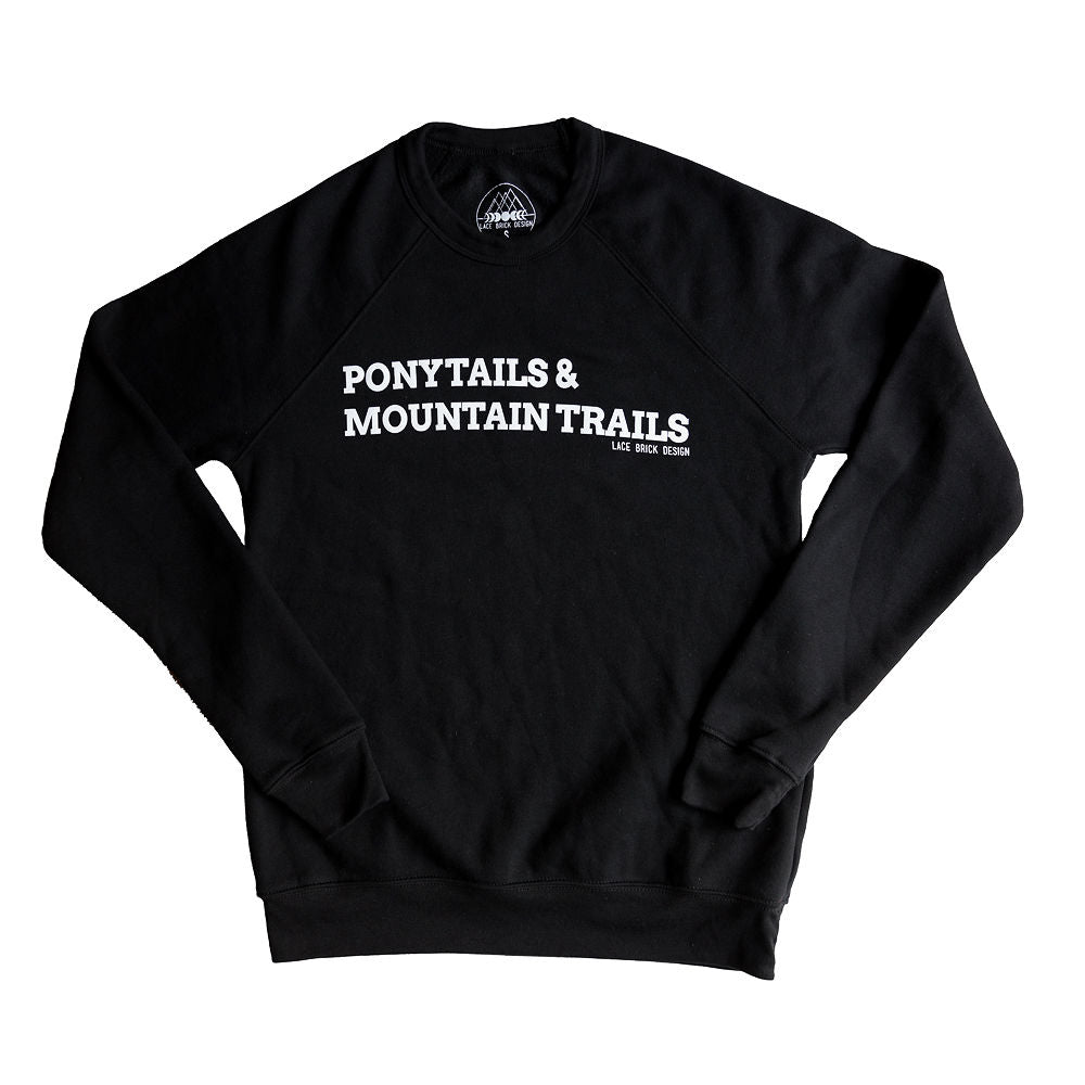 Ponytails & Mountain Trails Crew